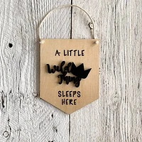 A Little Wild Thing Sleeps Here 3D Wall Flags - Etch'd Designs