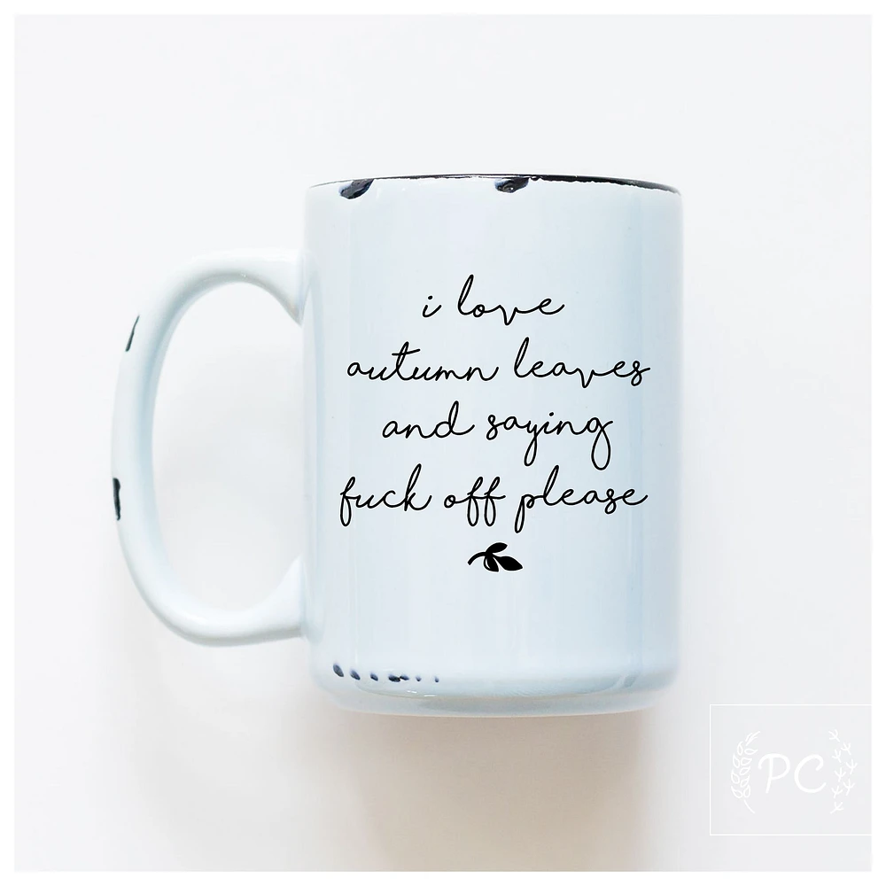 I LOVE AUTUMN LEAVES - MUG - PRAIRIE CHICK PRINTS