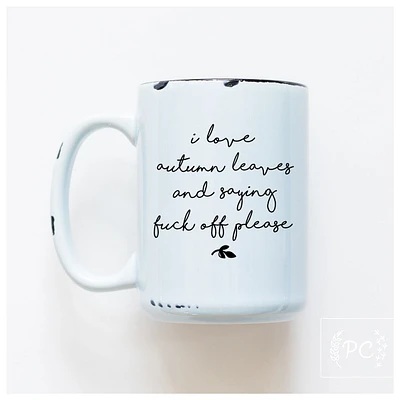 I LOVE AUTUMN LEAVES - MUG - PRAIRIE CHICK PRINTS