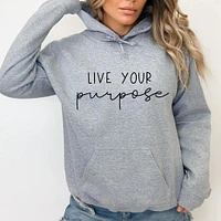 Live your purpose Hoodie - Darling Designz