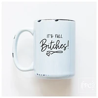 IT'S FALL BITCHES - MUG - PRAIRIE CHICK PRINTS