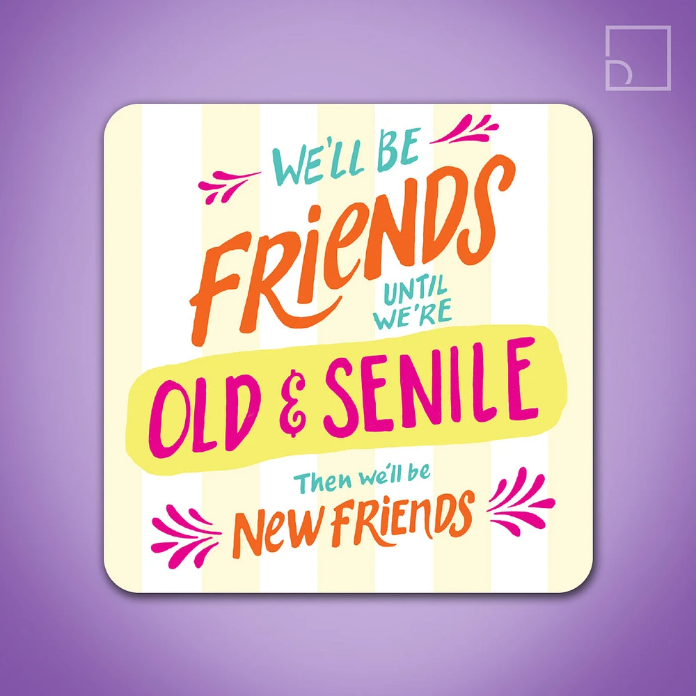 Old and Senile Coaster - Design Corner