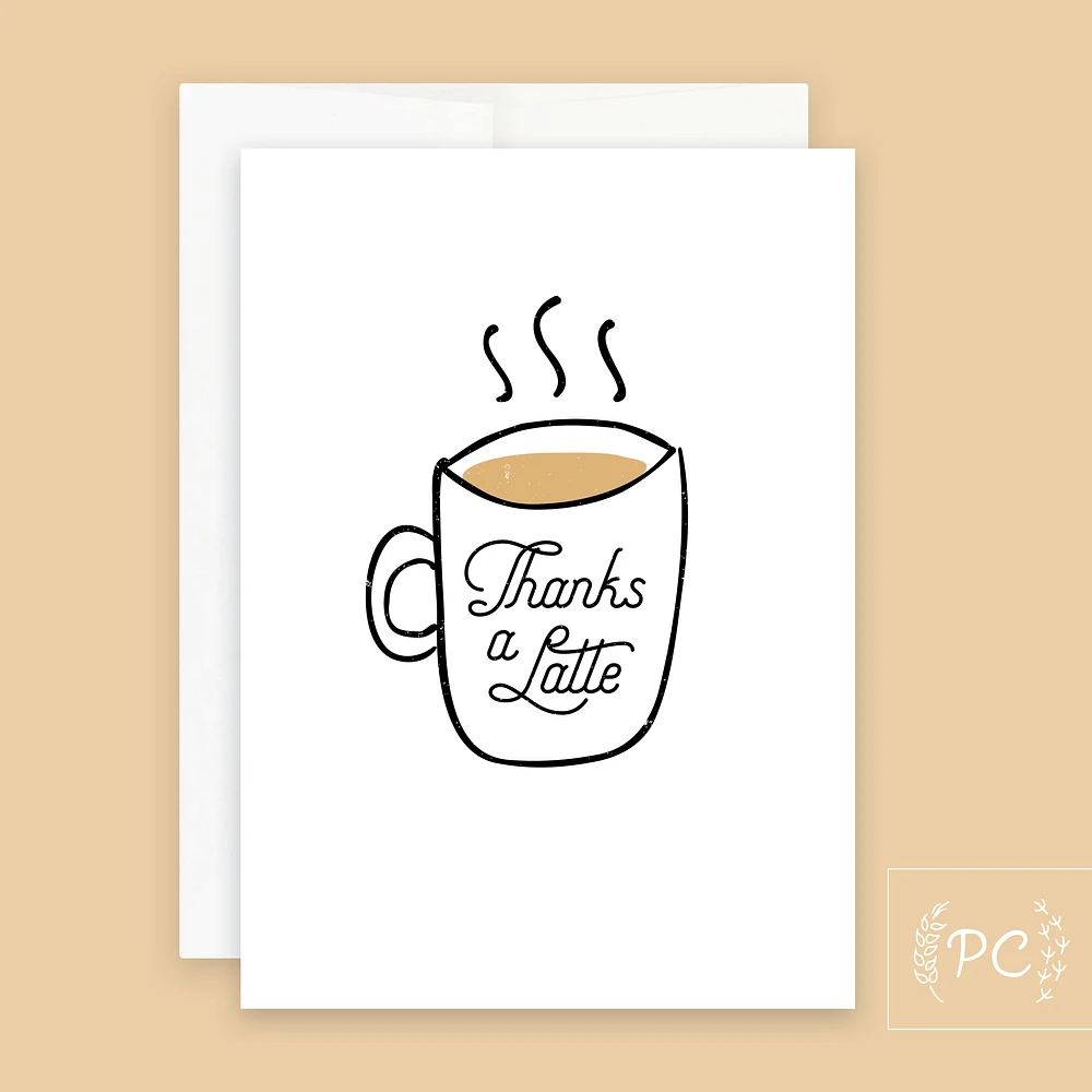 Thanks A Latte Card - Prairie Chick Prints