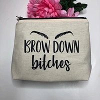Brow Down Bitches Make Up Bag - Love Jupiter