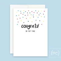 Congrats on That Thing Card - Prairie Chick Prints