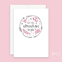 Let The Adventure Begin Card - Prairie Chick Prints