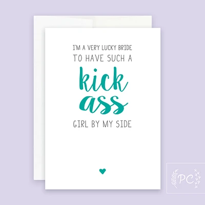 Kick Ass Girl By My Side Card - Prairie Chick Prints