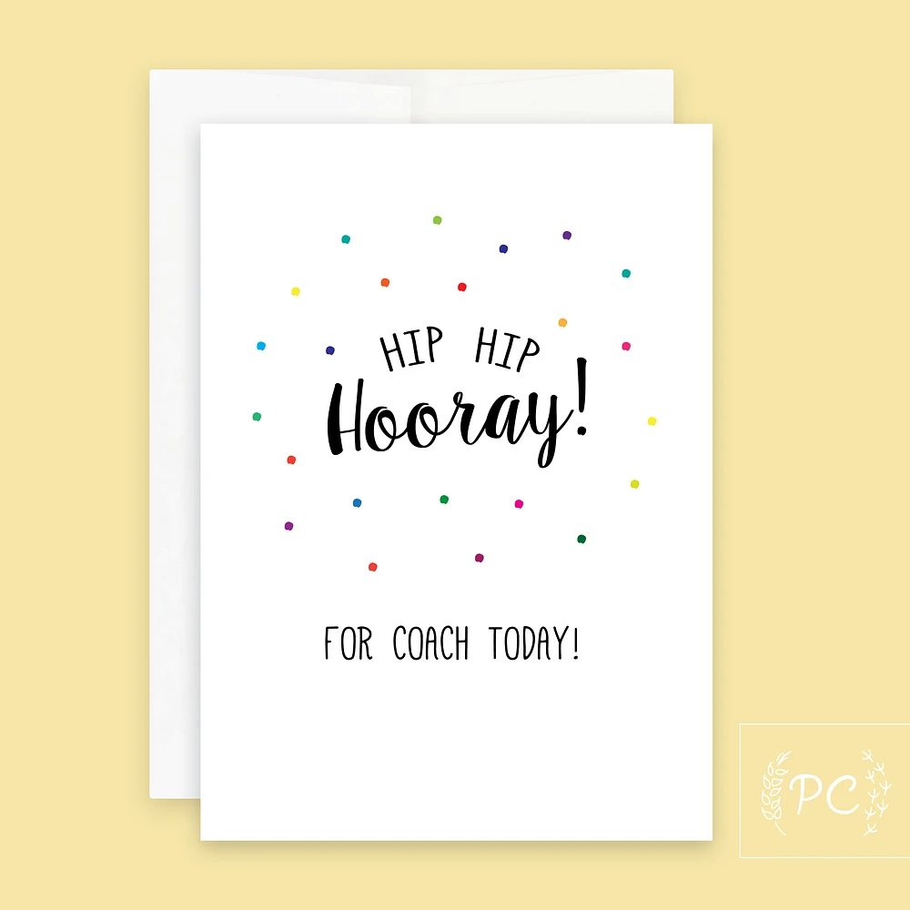 Hip Hip Hooray For Coach Today Card - Prairie Chick Prints