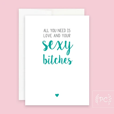 Sexy Bitches Card - Prairie Chick Prints