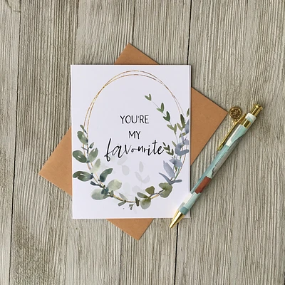 You're My Favorite Card - Loft Designs Canada