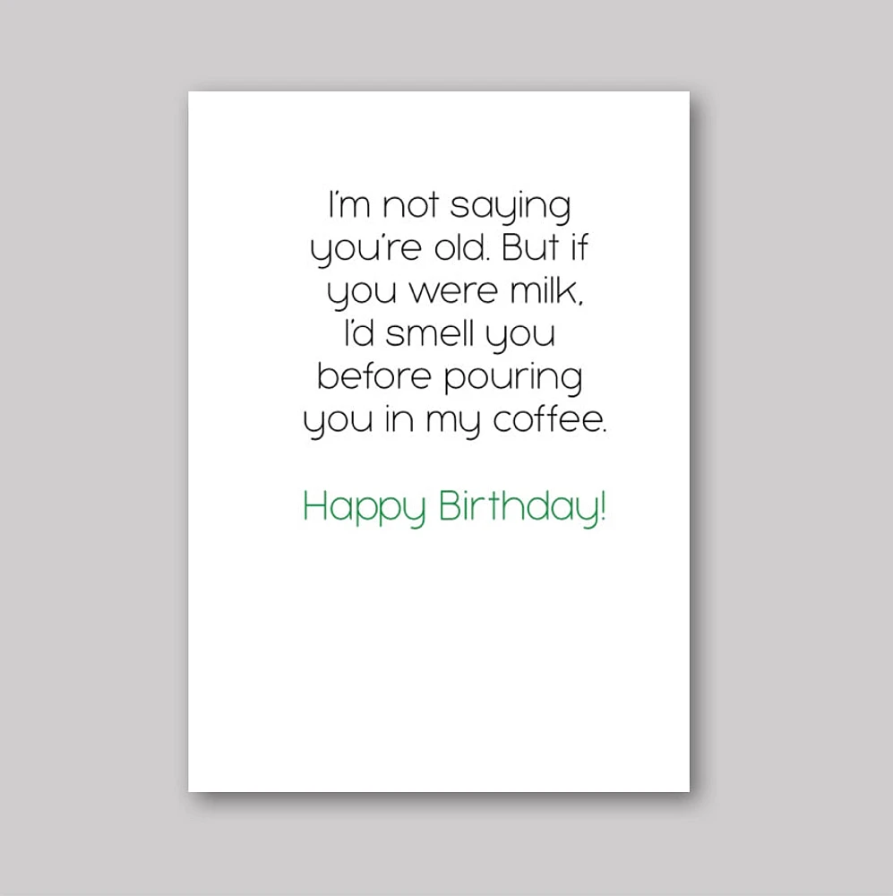 Spoiled Milk Card - What She Said Creatives