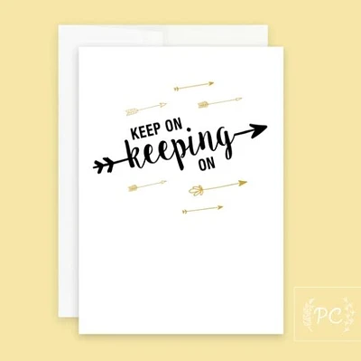 Keep On Card - Prairie Chick Prints