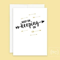 Keep On Card - Prairie Chick Prints