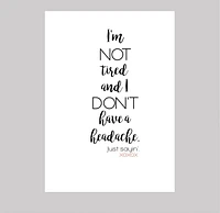 Not Tired Card - What She Said Creatives