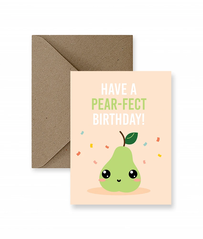 Have A Pear-Fect Birthday Card  - IM Paper