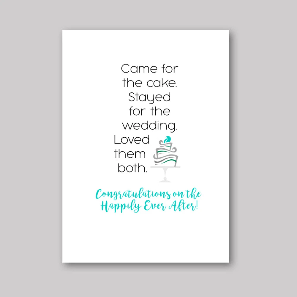 Came For Cake Card - What She Said Creatives