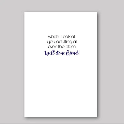 Adulting Card - What She Said Creatives