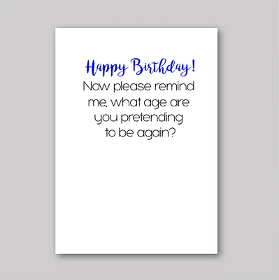 Birthday Pretending Card - What She Said Creatives