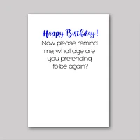 Birthday Pretending Card - What She Said Creatives