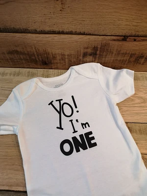 Yo! I'm One Onesie - All Decked Out Events
