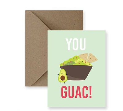 You Guac Card  - IM Paper
