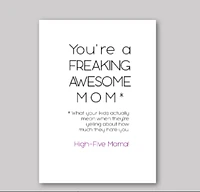 Freaking Awesome Mom Card - What She Said Creatives