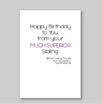 Superior Sibling Card - What She Said Creatives