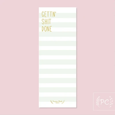 Gettn Shit Done / Notepad - Prairie Chick Prints