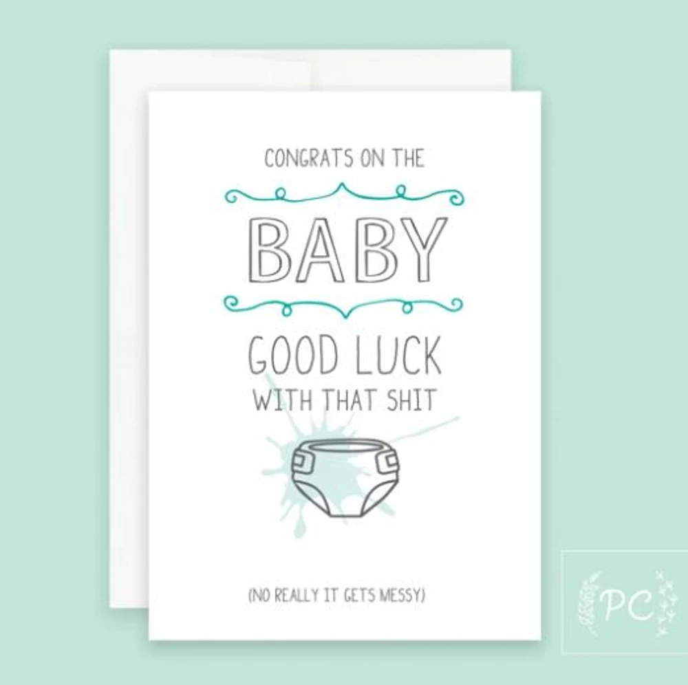 Good Luck With That Shit Card - Prairie Chick Prints