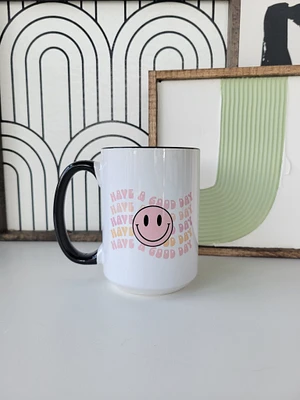 Have A Good Day / 15oz Mug - All Decked Out