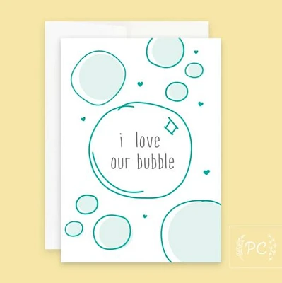 I Love Our Bubble Card - Prairie Chick Prints