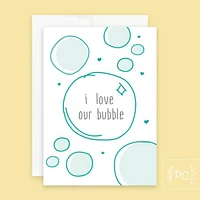I Love Our Bubble Card - Prairie Chick Prints