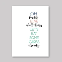 Let's Eat Carbs Card - What She Said Creatives