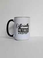 Officially Retired / 15oz Mug - All Decked Out