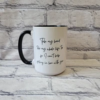 Take My Hand / 15oz Mug - All Decked Out
