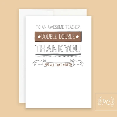 Teacher Double Double Thank You Card - Prairie Chick Prints