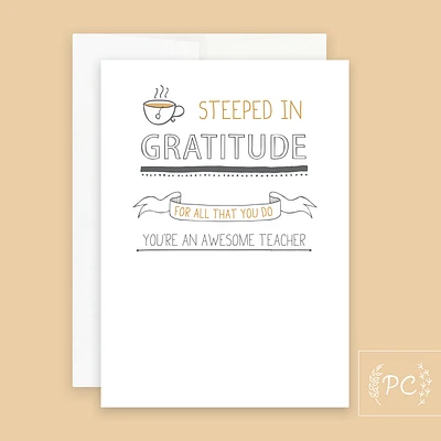 Teacher Steeped Card - Prairie Chick Prints