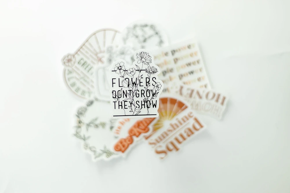 Flowers Don't Grow They Show / Sticker - Keepsakes by TMK