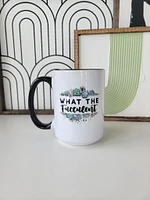 What The Fucculent / 15oz Mug - All Decked Out