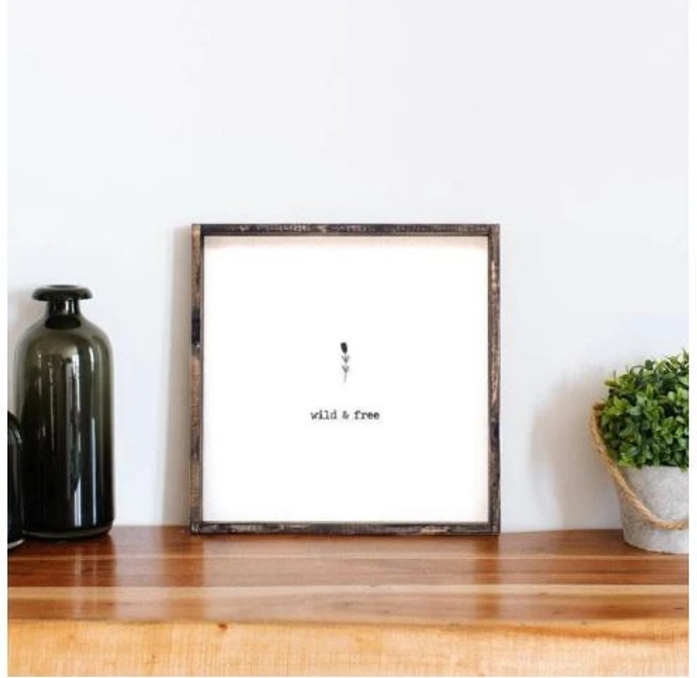 Wild & Free (13x13) Wooden Sign - William Rae Designs
