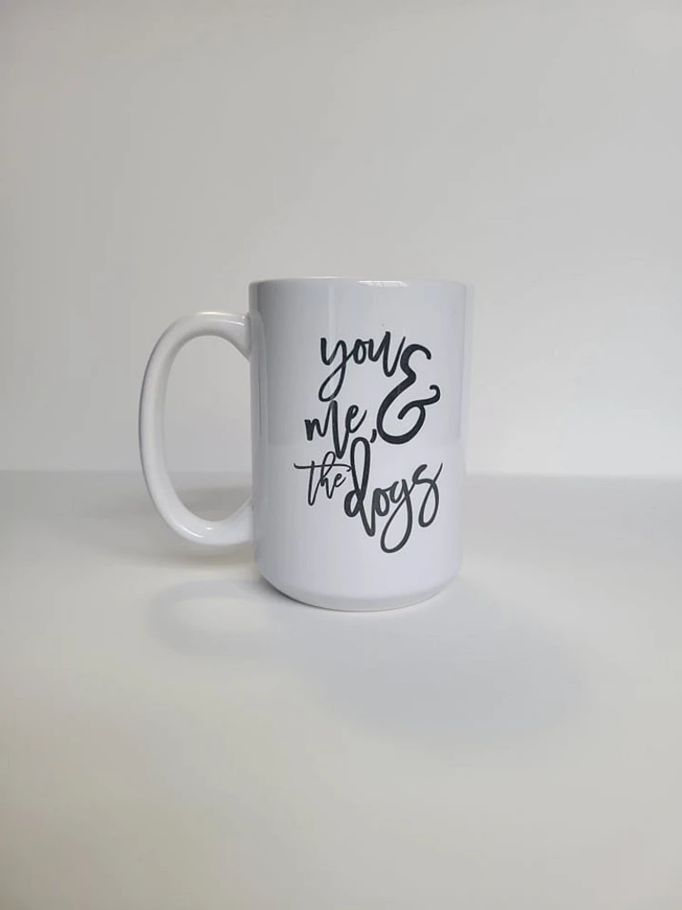 You, Me & The Dogs / 15oz Mug - All Decked Out