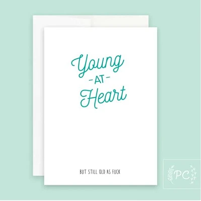 Young At Heart Card - Prairie Chick Prints