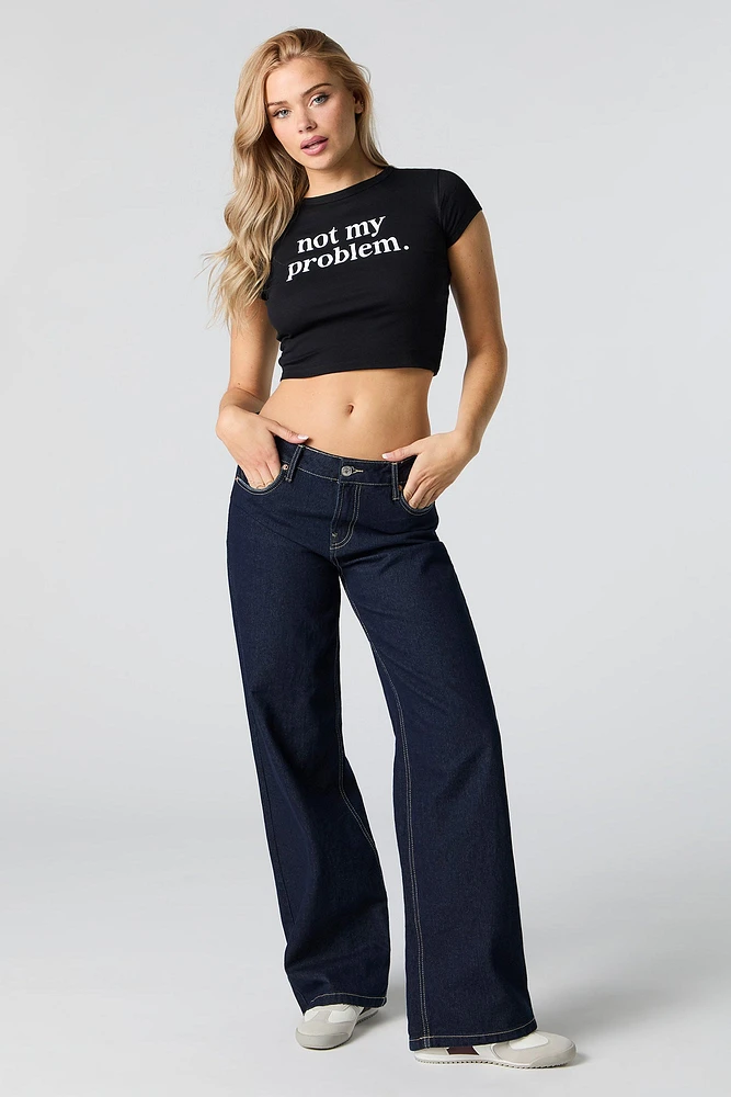 Not My Problem Graphic Baby T-Shirt