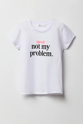 T-shirt à imprimé Not My Problem pour fille