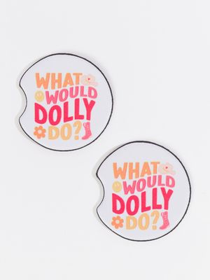 What Would Dolly Do Car Coasters