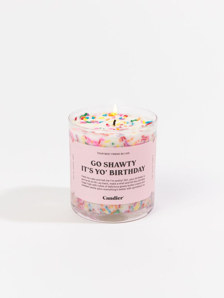 Go Shawty It's Yo' Birthday Candle