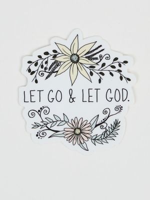 Let Go & Let God Sticker