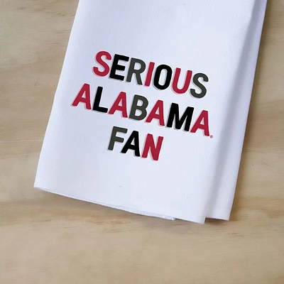 Alabama Serious Fan Tea Towel