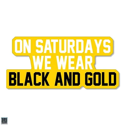 App State 3.25 Inch On Saturdays Wear Rugged Sticker Decal