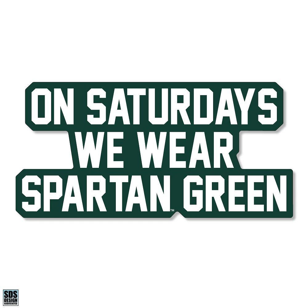 Michigan State 3.25 Inch On Saturdays Wear Rugged Sticker Decal